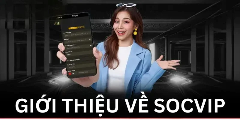 Giới thiệu về Socvip