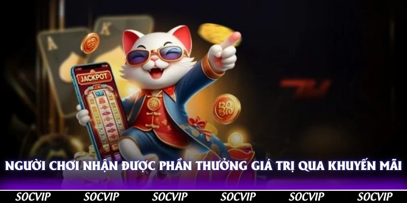 Người chơi nhận được phần thưởng giá trị qua khuyến mãi mùa lễ hội