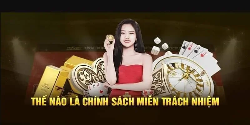 Thế nào là chính sách miễn trừ trách nhiệm Socvip